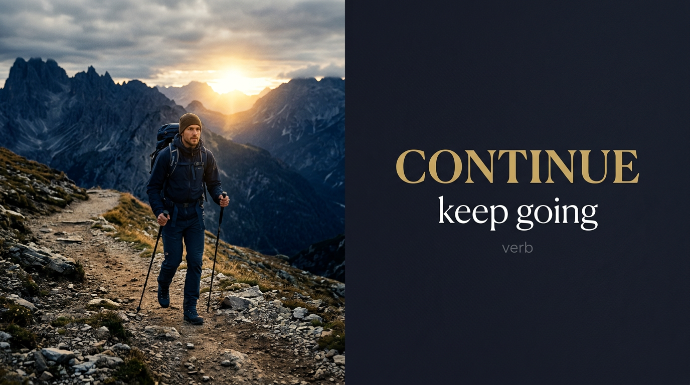 Continue (يستمر أو يواصل عملاً أو نشاطاً بدون توقف) — illustrated meaning of the English word Continue on GL Dictionary