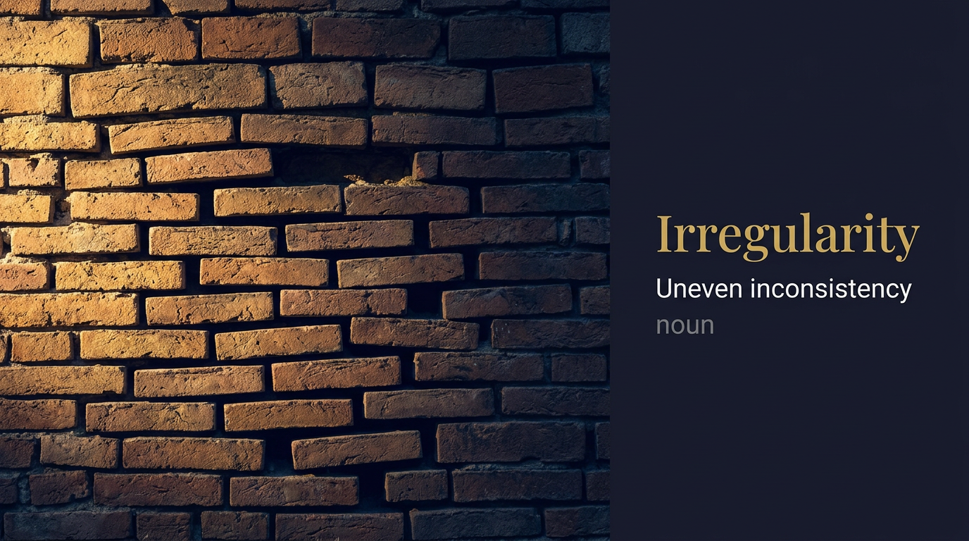 Irregularity (عدم انتظام) — illustrated meaning of the English word Irregularity on GL Dictionary