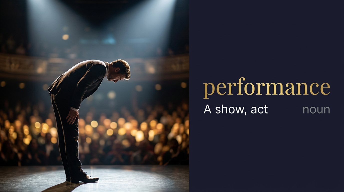 صورة توضيحية لمعنى كلمة Performance (الأداء أو العرض)