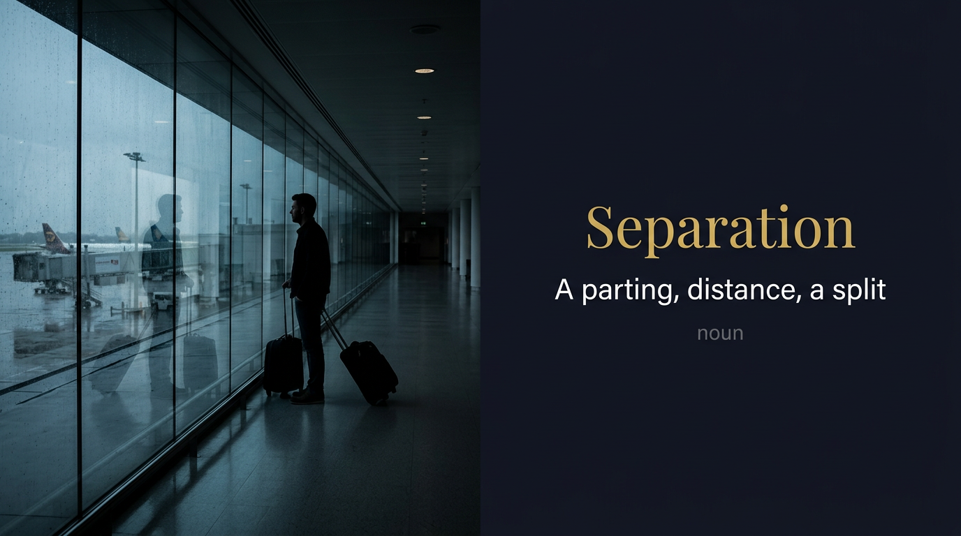 صورة توضيحية لمعنى كلمة Separation (عملية فصل أو تقسيم أو إبعاد شيئين عن بعضهما)